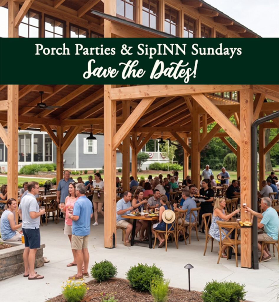 Porch Parties and SipINN Sundays schedules for summer 2026 now available.